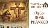 Tĩnh tâm tìm hiểu Ơn gọi Phanxicô